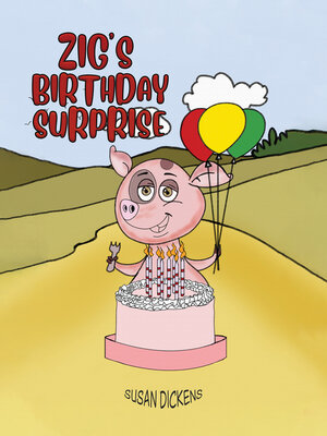 cover image of Zig's Birthday Surprise